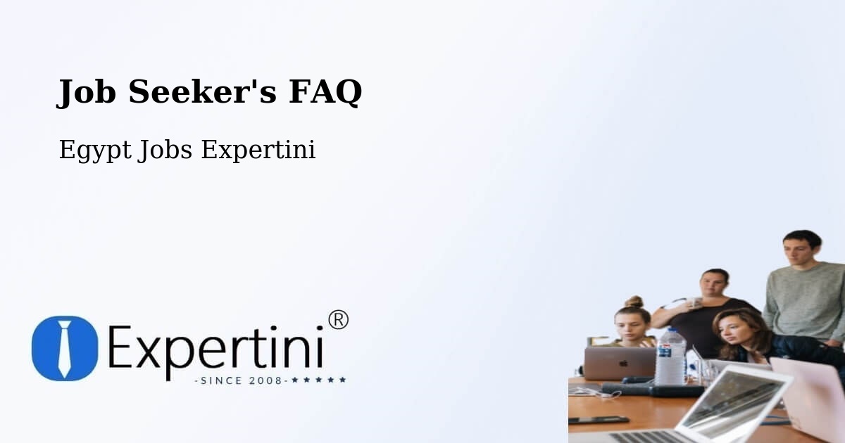 Job Seeker FAQ – Maţāy - Egypt Jobs Expertini