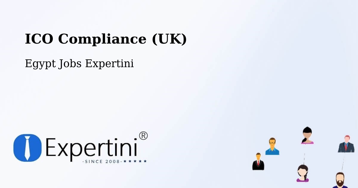 UK Data Protection & ICO Compliance – Maţāy - Egypt Jobs Expertini